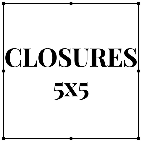 5x5 Closures